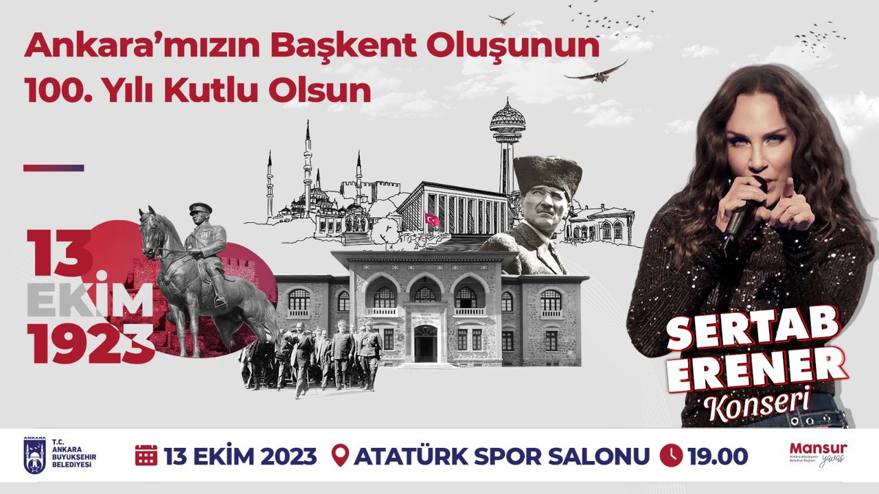 Ankara’nın başkent oluşunun 100. yılı Sertab Erener ile kutlanacak