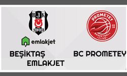 Beşiktaş Emlakjet, Prometey’i ağırlayacak