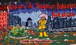Ankara'nın kurtuluşu yağmur bahçelerinde