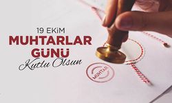 Belediye Başkanlarından Muhtarlar Günü mesajı