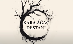 "Kara Ağaç Destanı" dizisi final yapacak