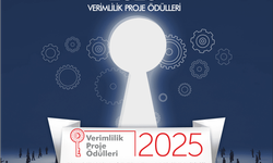 Verimlilik projeleri ödüllerine başvuru süresi 30 Haziran’a uzatıldı