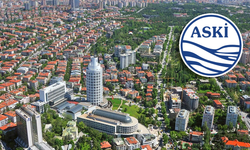ASKİ'den Çankaya'da su kesintisi uyarısı: