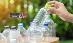 “Plastik şişe kullanımına dikkat!”