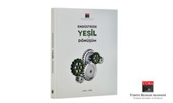 TÜBA’dan sanayide sürdürülebilir gelecek rehberi