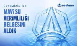 ASELSAN: Türkiye’nin ilk Mavi Su Verimliliği Belgesi’ni aldık