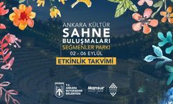 Başkent “Ankara Kültür Sahne Buluşmaları”na ev sahipliği yapacak