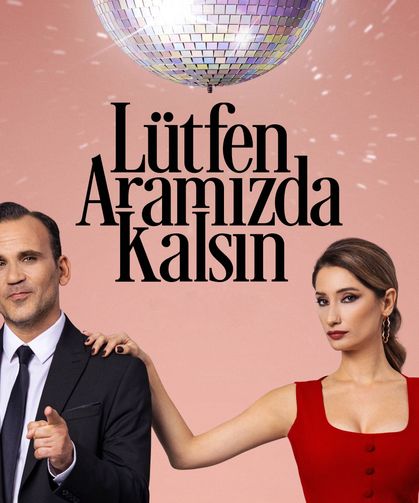 'Lütfen Aramızda Kalsın' Yenimahalle'de oynanacak