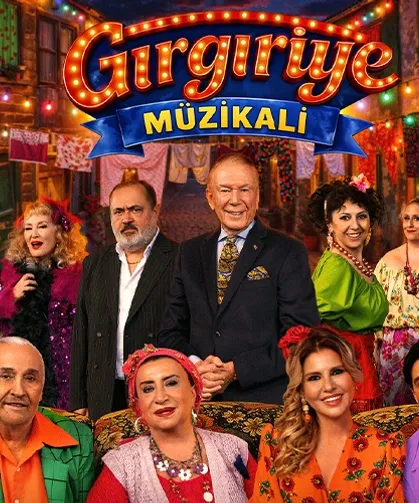 'Gırgıriye Müzikali' başkentte sahnelenecek