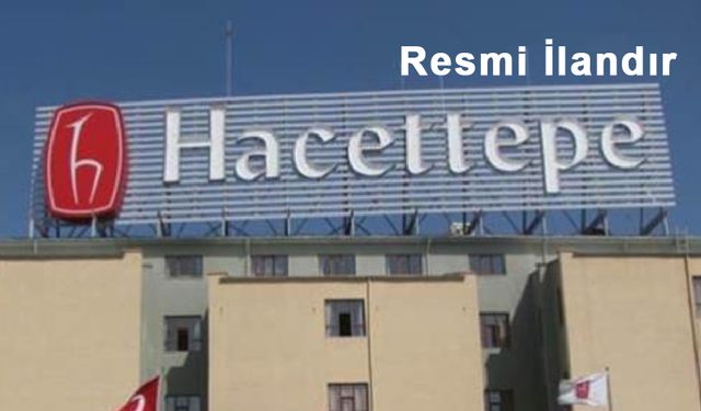 HACETTEPE ÜNİVERSİTESİ TAŞINMAZLARIN KİRAYA VERİLMESİ İŞİ