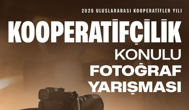 Ticaret Bakanlığından 'Kooperatifçilik' konulu fotoğraf yarışması