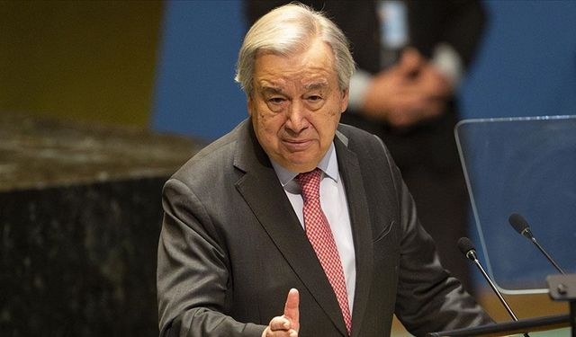 Guterres: Bu zor zamanlarda Türk devleti ve halkıyla tam dayanışma içindeyiz