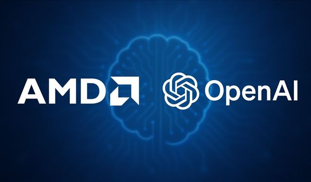 AMD ve OpenAI yapay zeka altyapısı için stratejik ortaklık kurdu