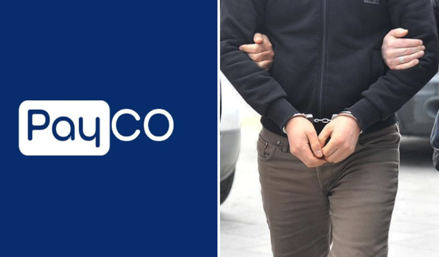PAYCO Elektronik AŞ'ye ikinci operasyon: 15 şüpheli tutuklandı