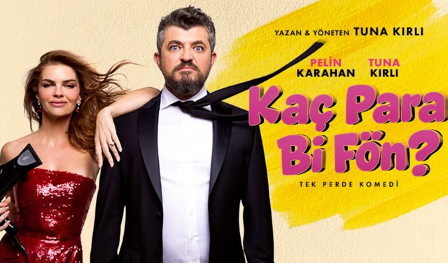 "Kaç Para Bi Fön?" adlı tiyatro oyunu başkentte sahnelenecek