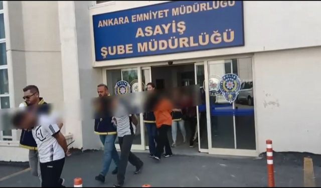 Ankara'da ilişki vaadiyle gaspa 9 gözaltı