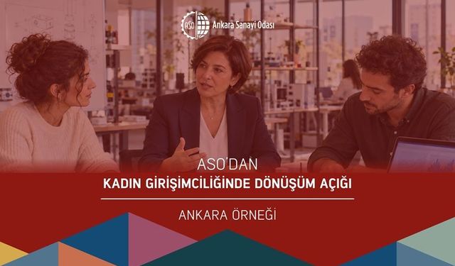 ASO’dan kadın girişimciliğini güçlendirecek yol haritası