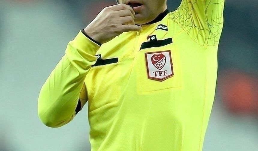 Süper Lig'de birinci hafta maçlarını yönetecek hakemler belli oldu