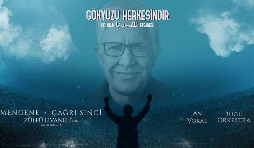 Zülfü Livaneli’nin 60. Sanat Yılına Özel büyük buluşma