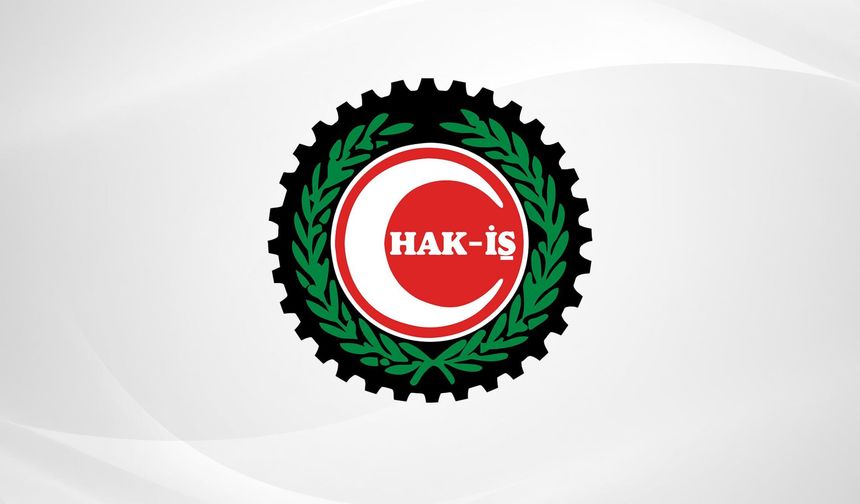 Hak-İş: 30 Ağustos şanlı zaferinin 103. Yılı kutlu olsun