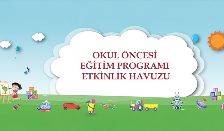 Okul öncesi eğitimine yönelik "etkinlik havuzu" EBA'da erişime açıldı