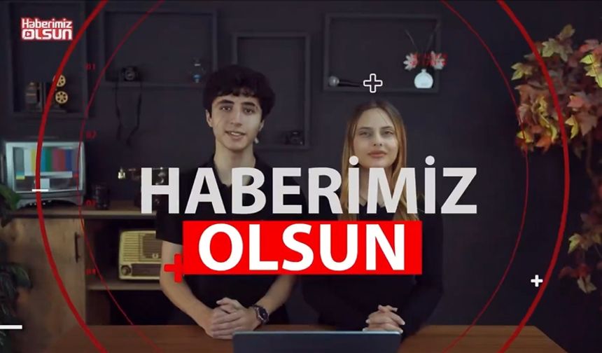 Öğrencilerin katılımıyla hazırlanan "Haberimiz Olsun" haber bülteni yarın yayımlanmaya başlıyor