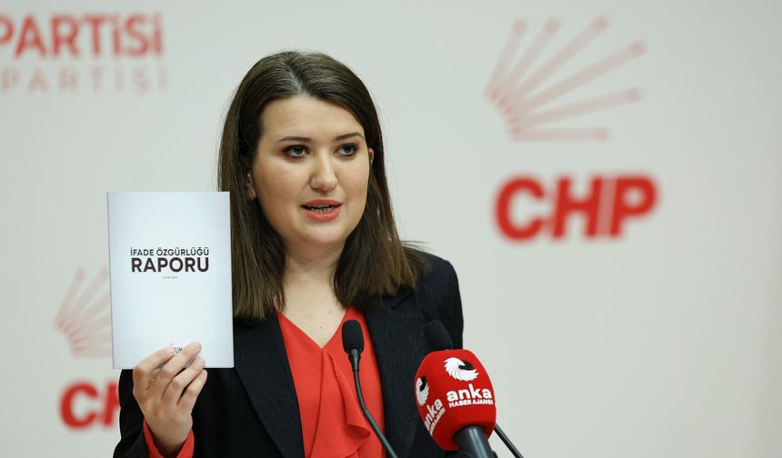 CHPden 'İfade Özgürlüğü Raporu'