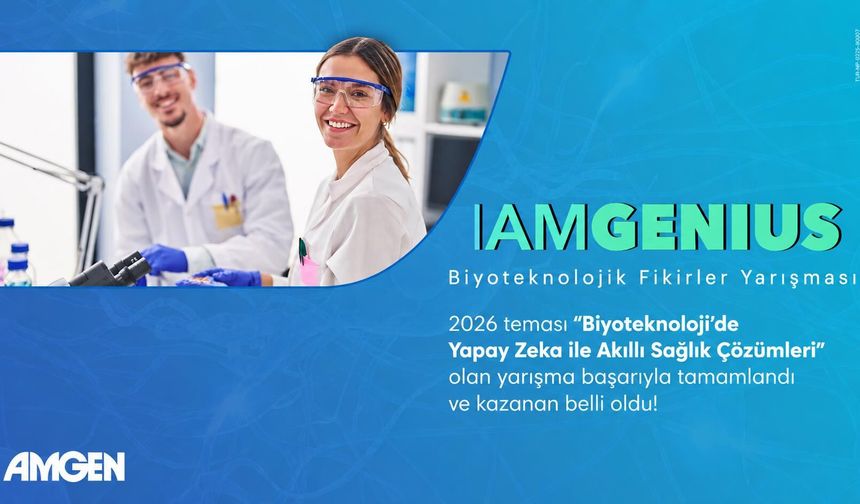 Amgen Türkiye’nin IamGenius yarışmasında kazanan belli oldu