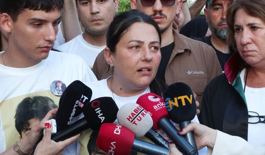 Atlas Çağlayan'ın annesi: Diğer 4 katil gözlerimizin içine bakarak buradan gitti