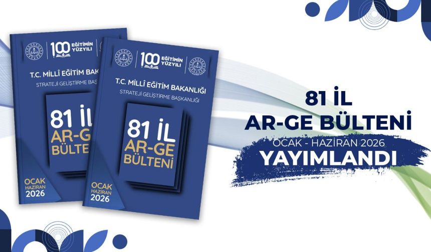 81 ildeki AR-GE çalışmaları bültende toplandı