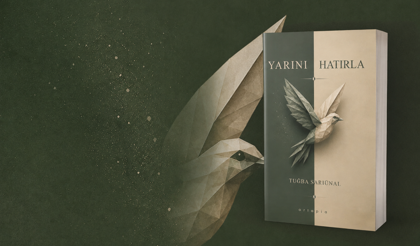 Tuğba Sarıünal’ın yeni romanı "Yarını Hatırla" okurla buluştu
